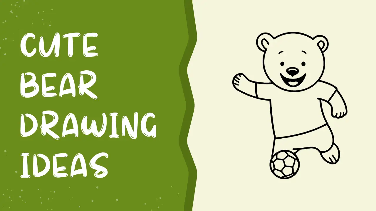 Easy Cute Bear Drawing Ideas Thumbnail
